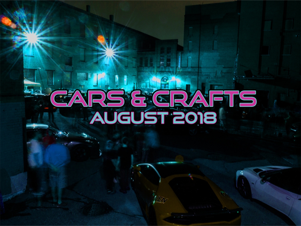 EVENT: CARS & CRAFTS AUGUST 2018